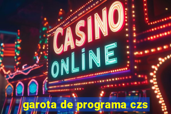 garota de programa czs