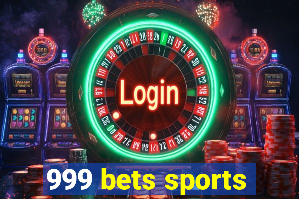 999 bets sports