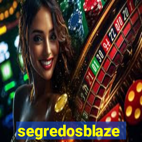segredosblaze