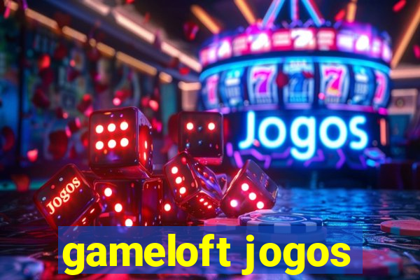 gameloft jogos