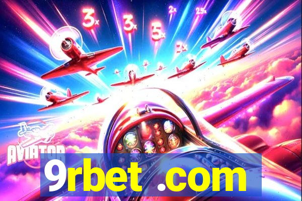 9rbet .com