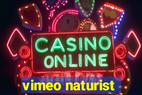 vimeo naturist
