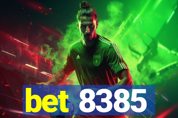 bet 8385