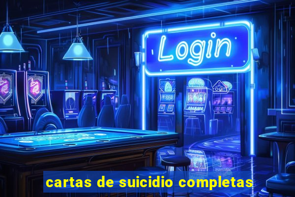 cartas de suicidio completas