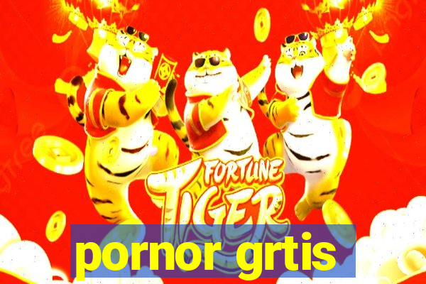 pornor grtis