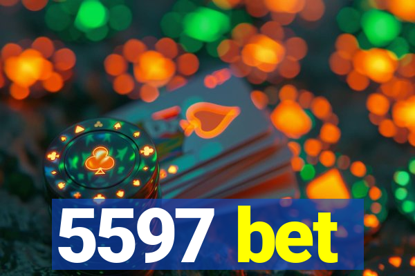 5597 bet