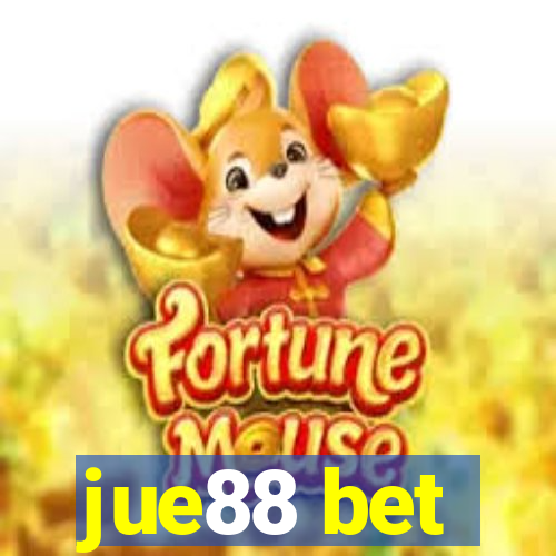 jue88 bet