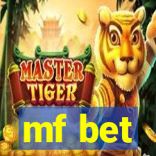 mf bet