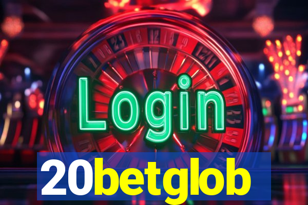 20betglob