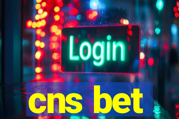 cns bet
