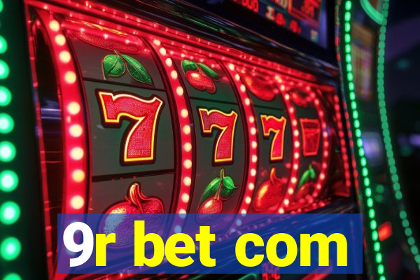 9r bet com