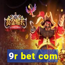 9r bet com