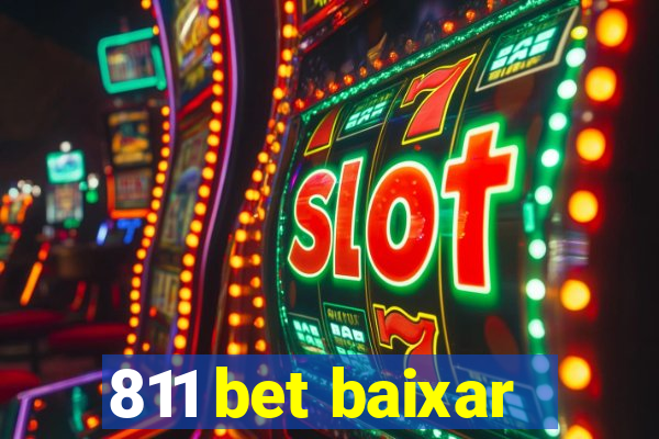 811 bet baixar
