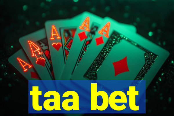 taa bet
