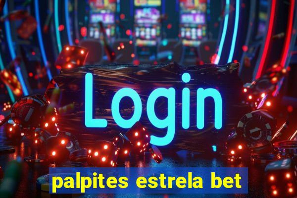 palpites estrela bet