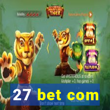 27 bet com