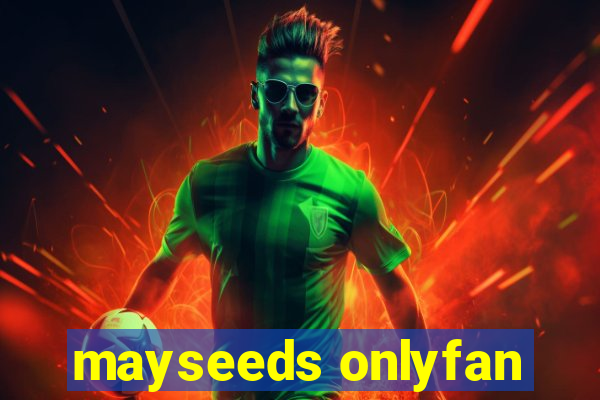mayseeds onlyfan