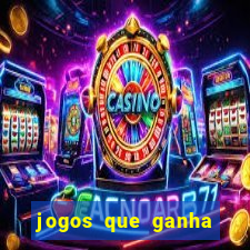 jogos que ganha dinheiro de verdade sem pagar nada