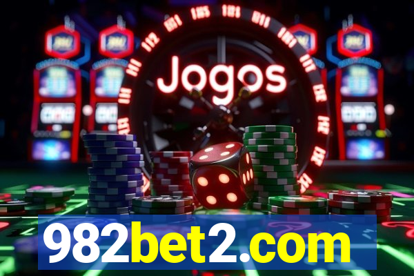 982bet2.com