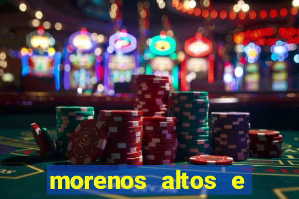 morenos altos e fortes pelados
