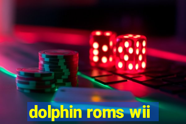 dolphin roms wii