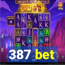 387 bet