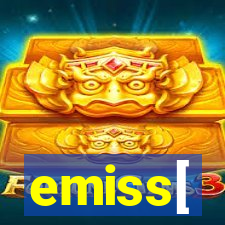 emiss[