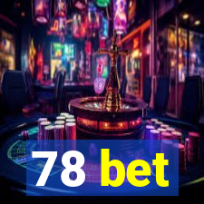 78 bet