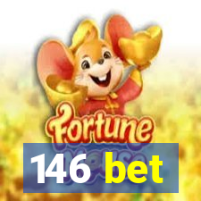 146 bet