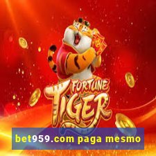 bet959.com paga mesmo