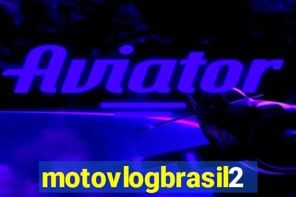 motovlogbrasil2
