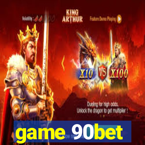 game 90bet