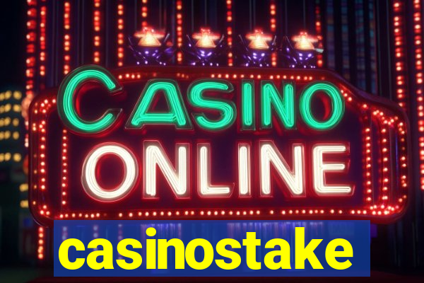 casinostake