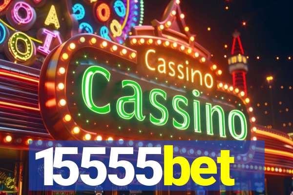 15555bet