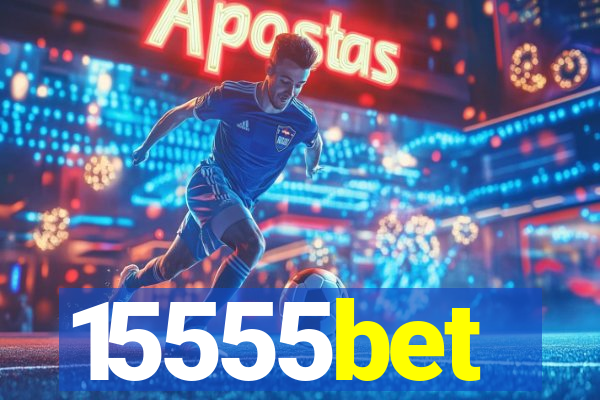 15555bet