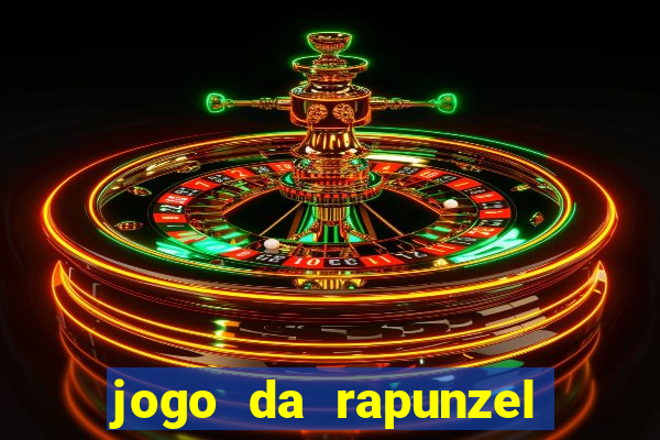 jogo da rapunzel enrolados problema em dobro