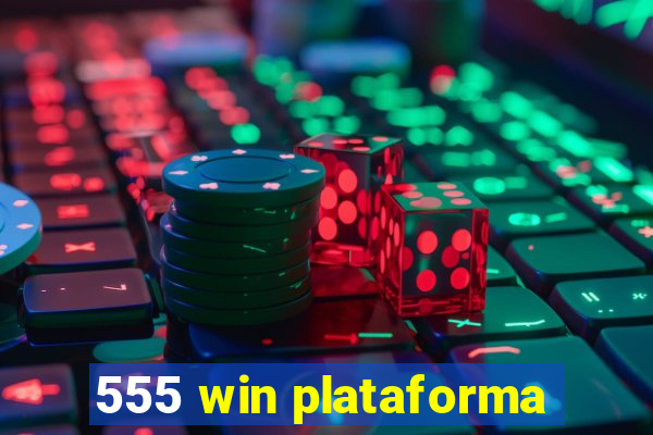 555 win plataforma