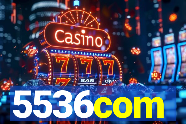 5536com