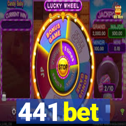 441 bet