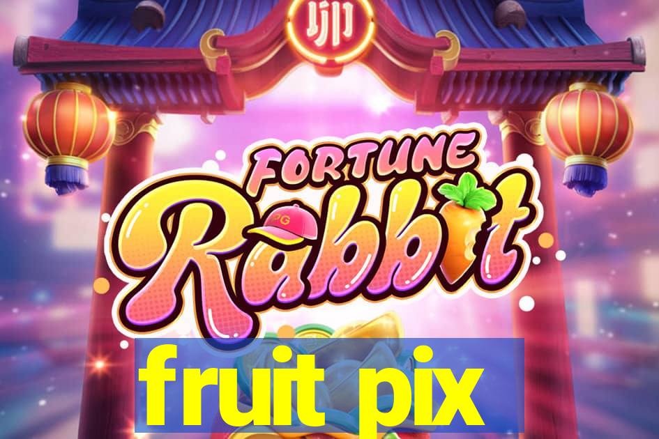 fruit pix