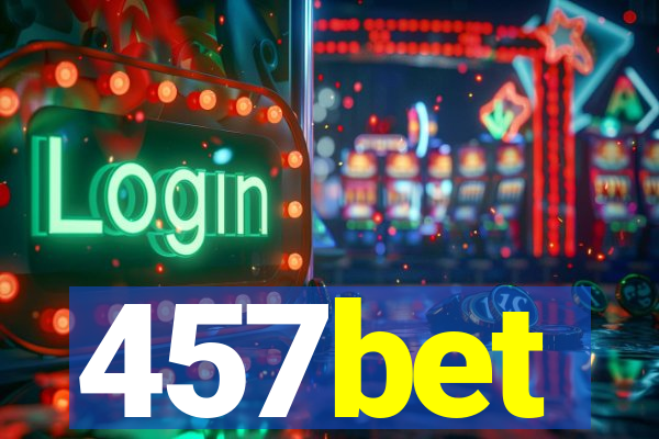 457bet