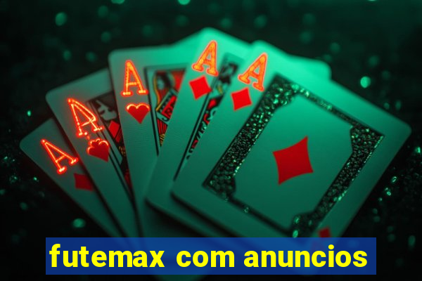 futemax com anuncios