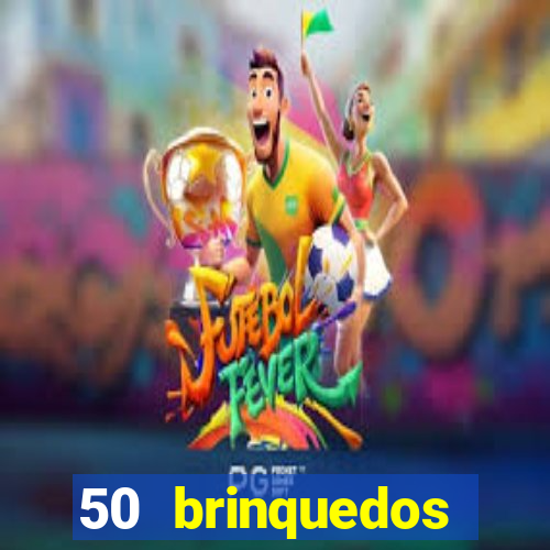 50 brinquedos antigos que valem uma fortuna