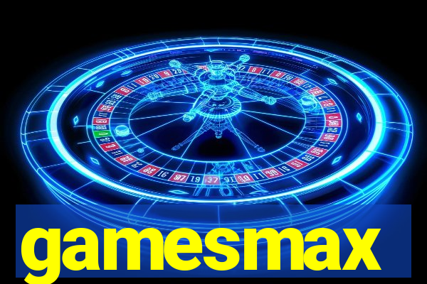 gamesmax