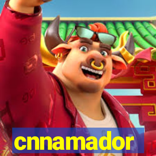 cnnamador