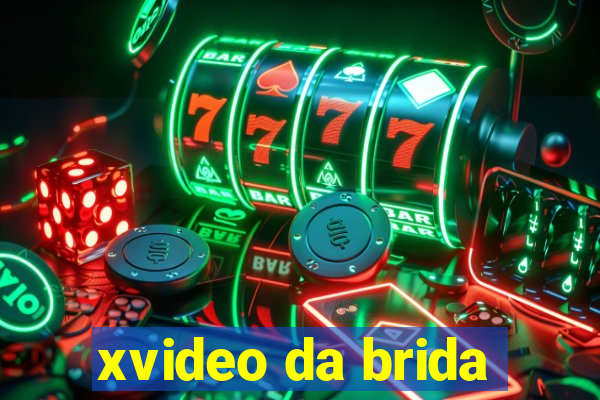 xvideo da brida