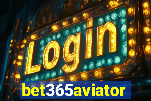 bet365aviator