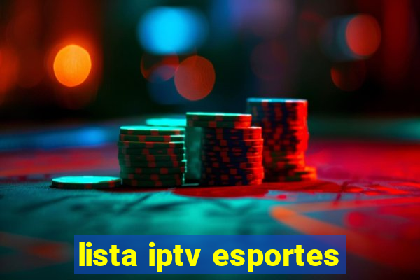 lista iptv esportes