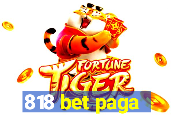 818 bet paga