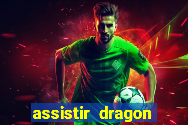 assistir dragon ball super: broly dublado